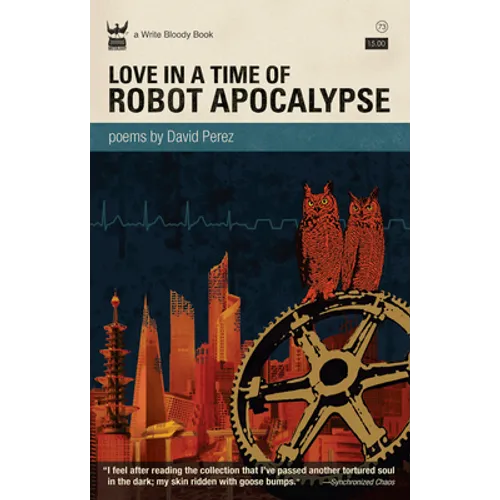 Love in a Time of Robot Apocalypse