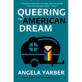 Queering the American Dream