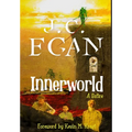 Innerworld: A Satire