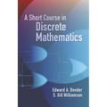 A Short Course in Discrete Mathematics