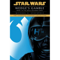 Wedge's Gamble: Star Wars Legends (Rogue Squadron)