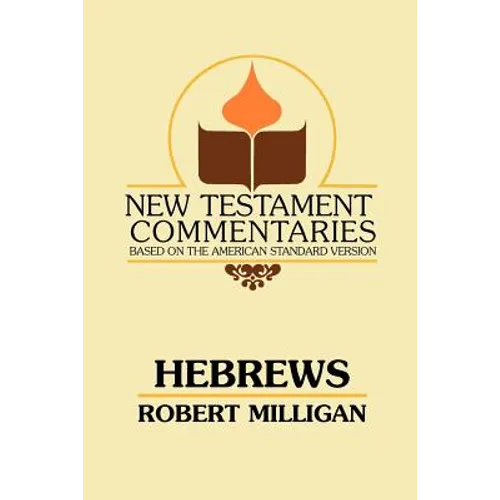 Hebrews: A Commentary on the Epistle to the Hebrews