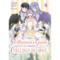 The Villainess's Guide to (Not) Falling in Love 04 (Manga)