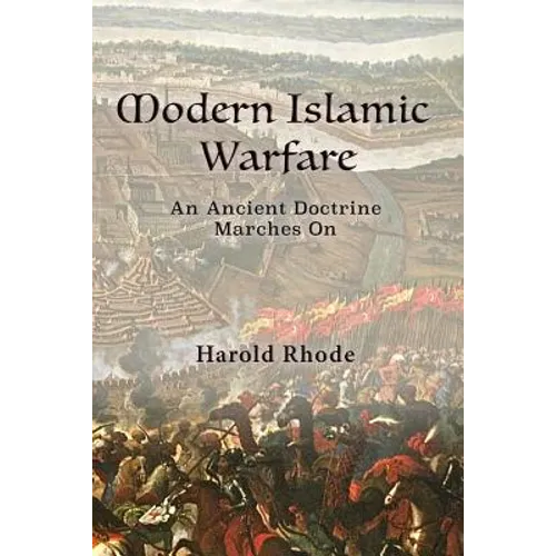 Modern Islamic Warfare