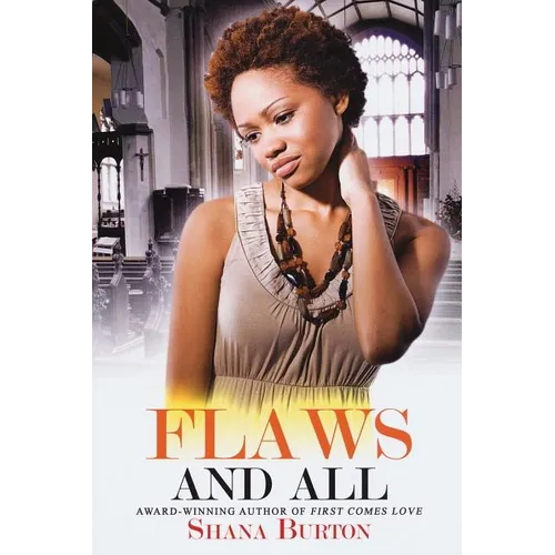 Flaws and All
