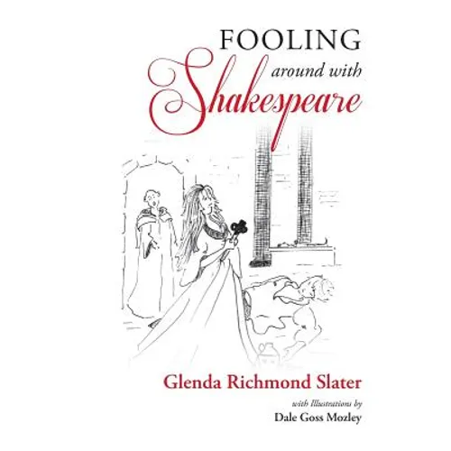 Fooling Around with Shakespeare