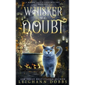 Whisker of a Doubt