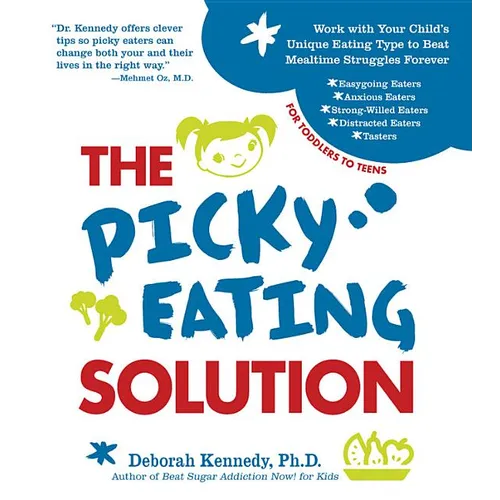 The Picky Eating Solution