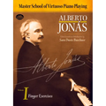 Master School of Virtuoso Piano Playing: Volume I Finger Exercises Volume 1