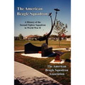 The American Beagle Squadron: A History of the Second Fighter Squadron in World War II