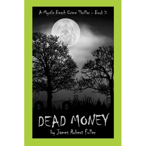 Dead Money