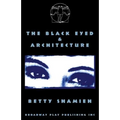The Black Eyed & Architecture