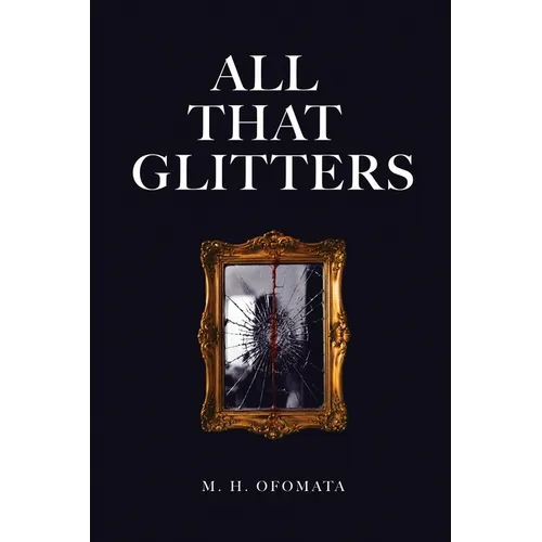 All That Glitters