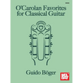O'Carolan Favorites for Classical Guitar