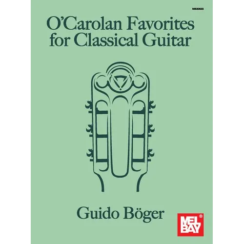 O'Carolan Favorites for Classical Guitar