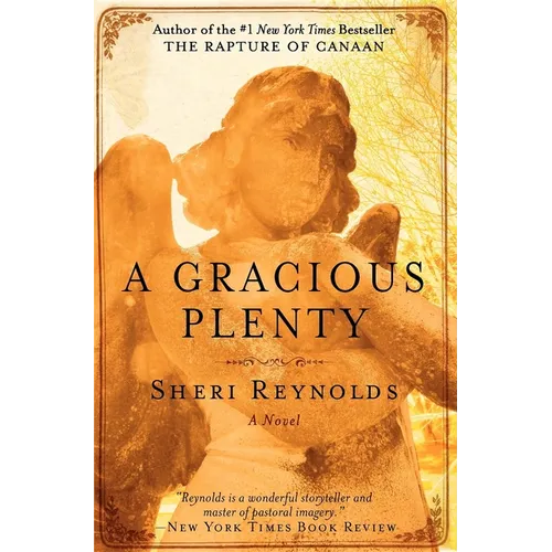 A Gracious Plenty