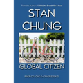 Global Citizen: River of Love and other essays