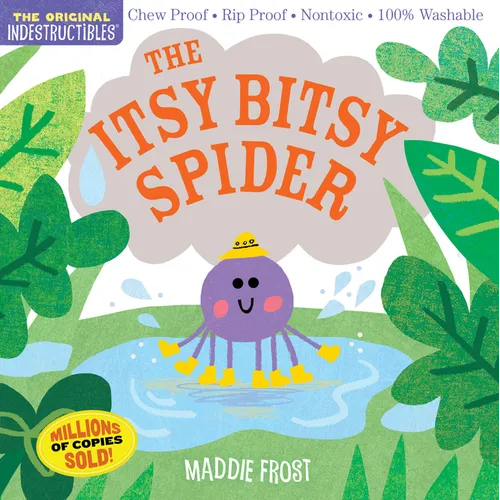 Indestructibles: The Itsy Bitsy Spider: Chew Proof - Rip Proof - Nontoxic - 100% Washable (Book for Babies, Newborn Books, Safe to Chew)