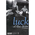 Luck of the Draw