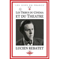 Les tribus du cinéma et du théâtre