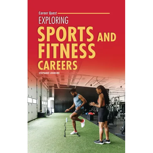Exploring Sports and Fitness Careers