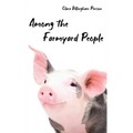 Among the Farmyard People