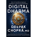 Digital Dharma: How AI Can Elevate Spiritual Intelligence and Personal Well-Being