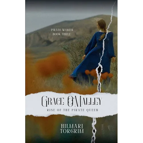 Grace O'Malley - Rise of the Pirate Queen