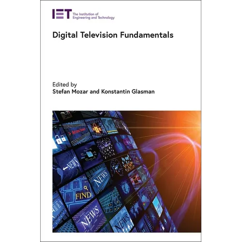 Digital Television Fundamentals