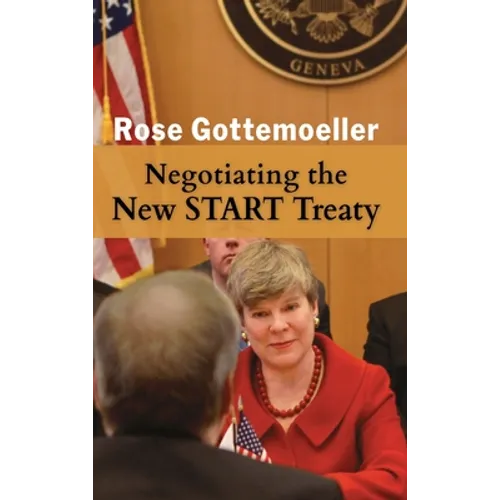 Negotiating the New START Treaty