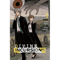 Divine Incursions, Vol. 1 (Manga): Volume 1