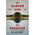 A Darker Side of Paradise