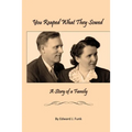 You Reap What They Sowed: A Story of a Family