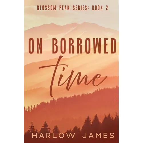 On Borrowed Time