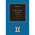 Jasper County, Georgia, 1802-1922, Records of.