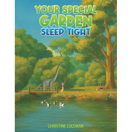 Your Special Garden: Sleep Tight