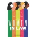 Women in Law: Discovering the True Meaning of Success