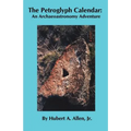 The Petroglyph Calendar: An Archaeoastronomy Adventure
