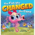 The Fish Who Changed the Game