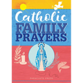 Catholic Family Prayers