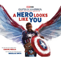 Captain America: Brave New World: A Hero Looks Like You