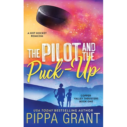 The Pilot and The Puck Up