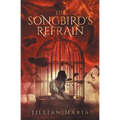 The Songbird's Refrain