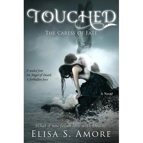 Touched - The Caress of Fate