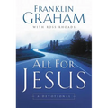The All for Jesus: A Devotional