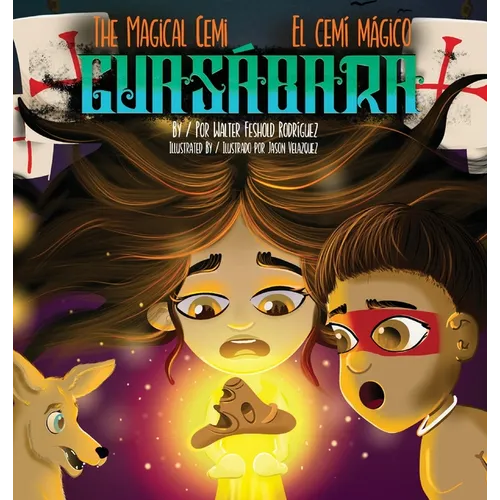 The Magical Cemi / El Cemí Mágico: Guasábara: Guasábara