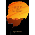 A Journey from the Desert