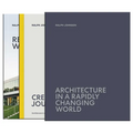 Architecture in a Rapidly Changing World, 2 Vol. Cloth Boxed Set
