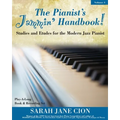 The Pianist's Jammin' Handbook!: Studies and Etudes for the Modern Jazz Pianist