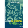 Essays on the Blurring of Art and Life